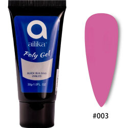 Ailika 003 Poly Jel 30 G - AİLİKA